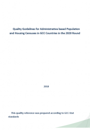 Quality Guidelines for Administrative based Population and Housing Censuses in GCC Countries in the 2020 Round