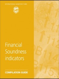 Financial Soundness Indicators (Compilation Guide).